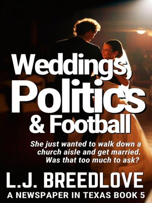 cover image of Weddings, Politics & Football